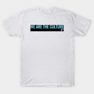 A Bea Kay Thing Called Beloved- "We Are The Culture II" T-Shirt